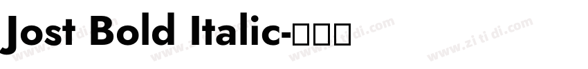 Jost Bold Italic字体转换